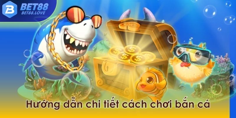 Giao diện hút mắt tại game bắn cá Bet88